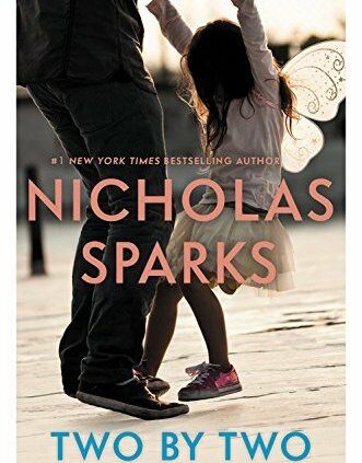Two by Two by Nicholas Sparks – Hardcover – Retail $27.00