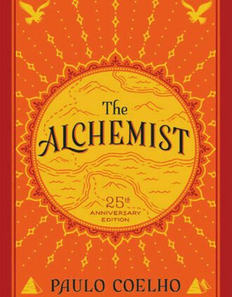 The Alchemist A Unique By Paulo Coelho (twenty fifth Anniversar) PDF BOOK Study Desc