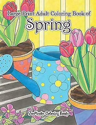 Easy Coloring Books for Adults: Mountainous Print Grownup Coloring Book of Spring :…