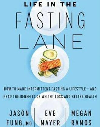 Lifestyles in the Fasting Lane The Critical Handbook to Making Intermit… 9780062969446