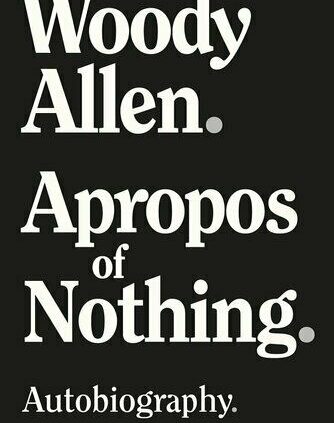 Apropos of Nothing Woody Allen {P.D.F }