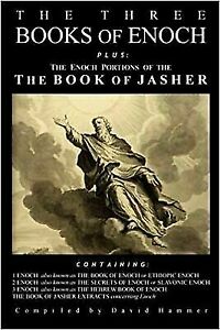 The Three Books of Enoch, Plus the Enoch Parts of the E-book of Jasher by R….