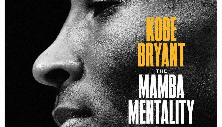 The Mamba Mentality – How I Play by Kobe Bryant Book Hardcover