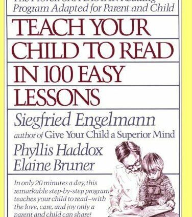 [P.D.F] Educate Your Child to Learn in 100 Straightforward Classes by Siegfried Engelmann