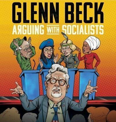 Arguing with Socialists by Glenn Beck: New