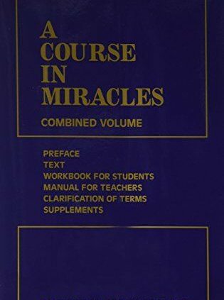 A Course in Miracles: Mixed Volume (Vol. 1: A Course in Miracles; Vol. 2:…