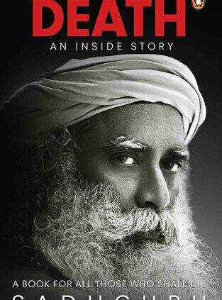 DEATH: AN INSIDE STORY by SADHGURU [P-D-F] ⚡⚡(almost right this moment supply)⚡⚡