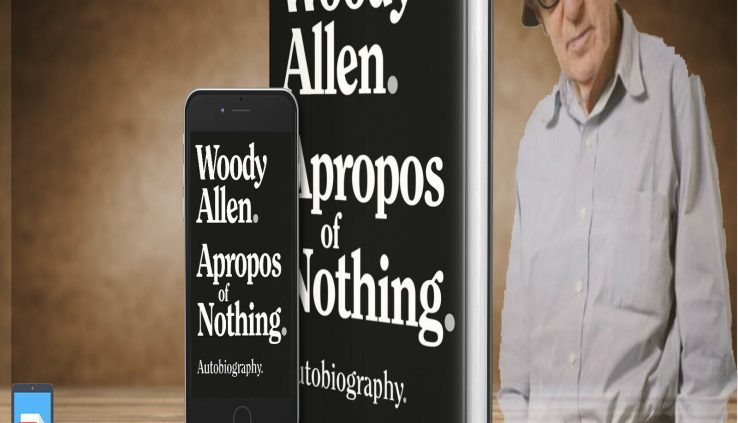 The long-awaited Apropos of Nothing by Woody Allen-2020 lickety-split provide✅[P.D.F]🔥