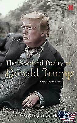 The Magnificent Poetry of Donald Trump by Robert Sears (Digital e book P D F)