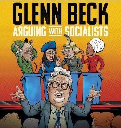 Arguing With Socialists, Hardcover by Beck, Glenn, Like New Historical, Free shippi…