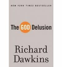 The God Delusion by Dawkins, Richard , Hardcover