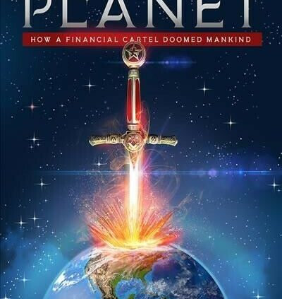 Killing the Planet : How a Monetary Cartel Doomed Mankind, Hardcover by Howa…