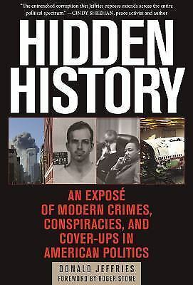 Hidden Ancient past : An Exposé of Current Crimes, Conspiracies, and Quilt-Usain A…