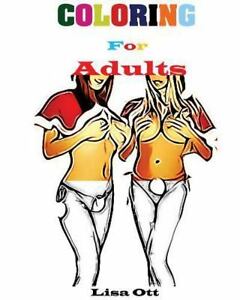 Coloring for Adults : Nude Coloring Book, Paperback by Ott, Lisa, Tag Contemporary, …