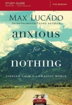 Anxious for Nothing Peep Manual: Discovering Smooth in a Chaotic World .. NEW