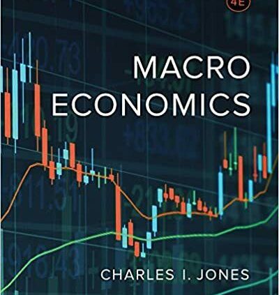 Macroeconomics 4th Ed by Charles I. Jones P.D.F [Fast Delivery]