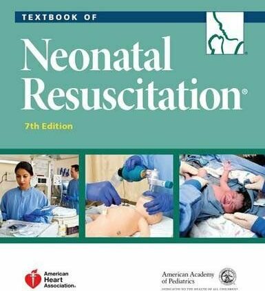 Textbook of Neonatal Resuscitation 7th Version (P D F)