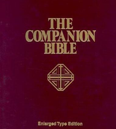 Accomplice Bible-KJV by Dr. Bullinger, E W: Unusual