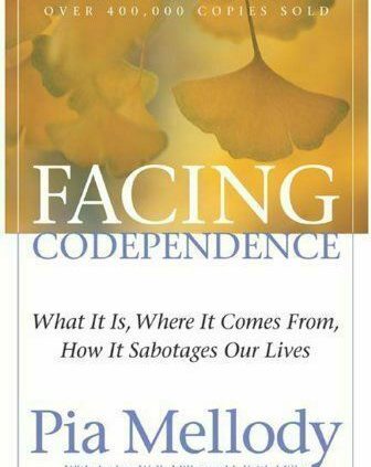 Facing Codependence a paperback e-book by Pia Mellody FREE SHIPPING Co dependence