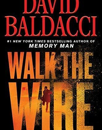 Stroll the Wire by David Baldacci P.D.F (FAST DELIVERY + BEST SERVICE)