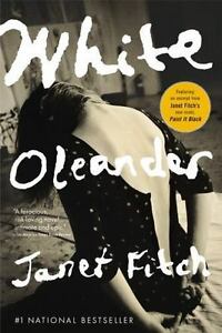 White Oleander [Oprah’s Book Club] by Fitch, Janet , Paperback