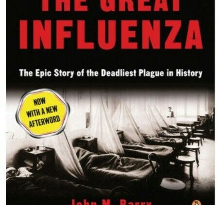 The Gargantuan Influenza: the Deadliest Pandemic in History By John M.barry🔥[P-D-F]
