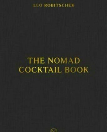 The Nomad Cocktail Book (Hardback)  (039958269X)