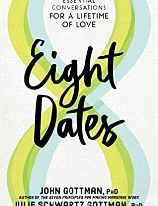 Eight Dates by John Gottman (Digital,2018)