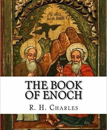 The Guide of Enoch by R. H. Charles 2018- Original