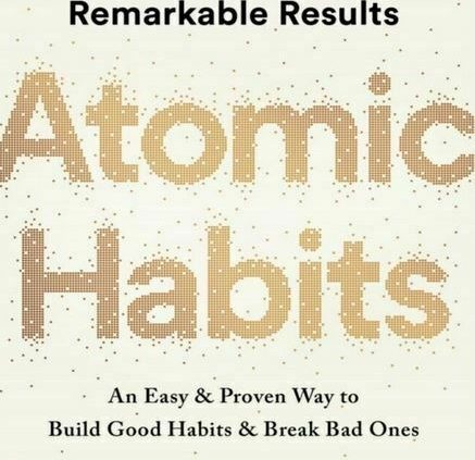 Atomic Habits: An Easy & Proven Manner to Abolish Correct Habits by James Determined (P.D.F)