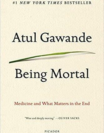 Being Mortal  by Atul Gawande (2017, Digitaldown)