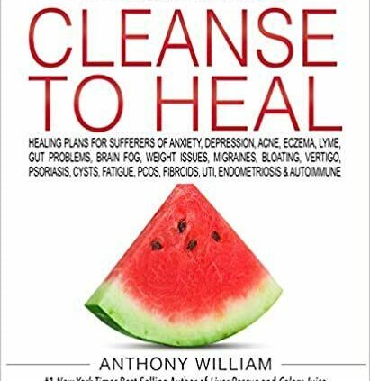 Scientific Medium Cleanse to Heal: Healing Plans … {E-BO0K}{P*D*F}