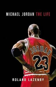 Michael Jordan : The Existence by Roland Lazenby (2014, Hardcover)