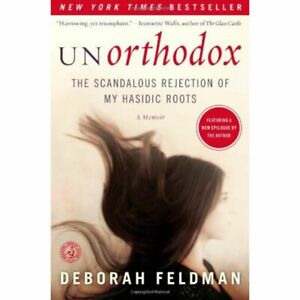 ✅ Unorthodox By Deborah Feldman [P-D-F / E-pub] 🔥 FAST-DELIVERY 🔥 ✅