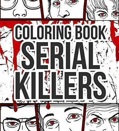 Serial Killers Coloring E book: An Adult Coloring E book Bulky of Famous