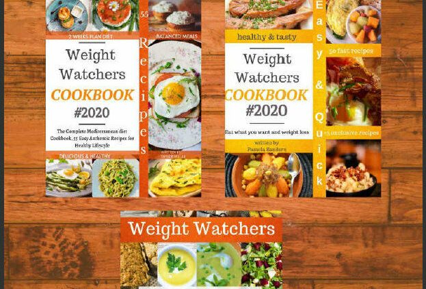 Weight Watchers Cookbook #2020  A recent total assortment of three e-book {P.D.F} 2020