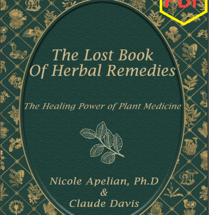 The Misplaced Book of Natural Treatments By Dr.Nicole Apelian P DF