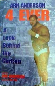 Arn Anderson “4 Ever” Wrestling Ebook WWE NWA WCW ECW