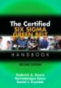 The Certified Six Sigma Green Belt Handbook by P.D.F. 