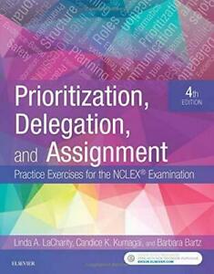 Prioritization, Delegation, and Task 4th Version 9780323498289