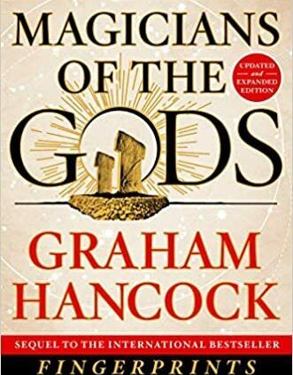 MAGICIANS OF THE GODS Paperback 2017 by Graham Hancock