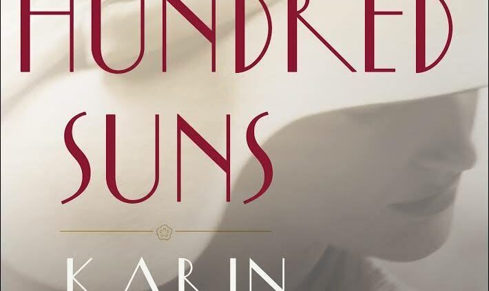 A Hundred Suns By Karin Tanabe 2020 [P-D-F/E-p-u-b] 🔥