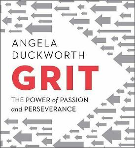 Grit: The Vitality of Ardour and Perseverance, Duckworth, Angela