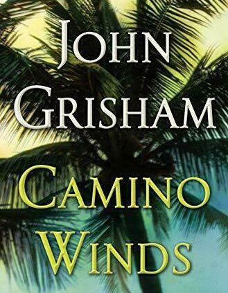 Camino Winds by John Grisham {E-PUB}{P*D*F}{M*O*B*I}