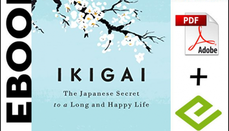 ikigai : the eastern secret to a lengthy and fully happy existence