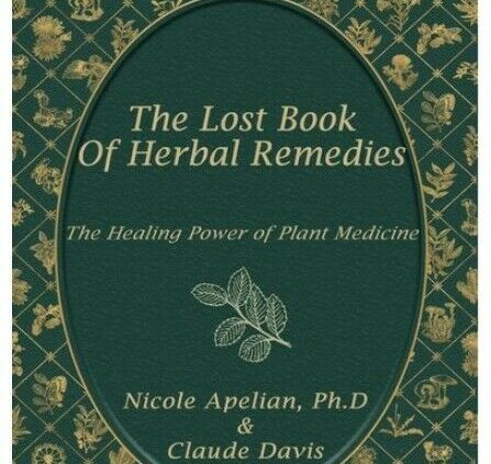 The Lost Guide of Herbal Treatments by Claude Davis🔥[P-D-F]🔥Snappy Supply 📥