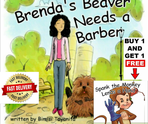 Brenda’s Beaver Needs a Barber by Bimisi Tayanita (P.D.F) +Reward 🔥🔥