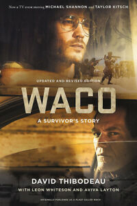 Waco: A Survivor’s Myth by David Thibodeau [P.DF] ✅⚡ Like a flash Offer