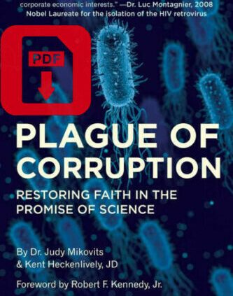[P.D.F] Plague of Corruption by Kent Heckenlively, Judy Mikovits 2020 FAST DELIV