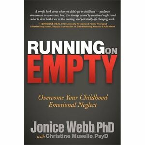 Working on Empty : Overcome Your Childhood Emotional Neglect (P.D.F)